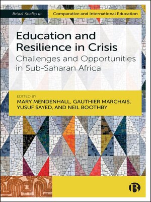 cover image of Education and Resilience in Crisis